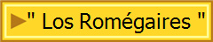 " Los Romégaires "